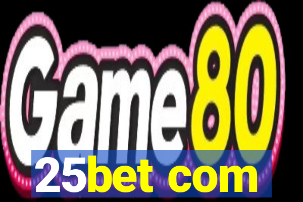 25bet com